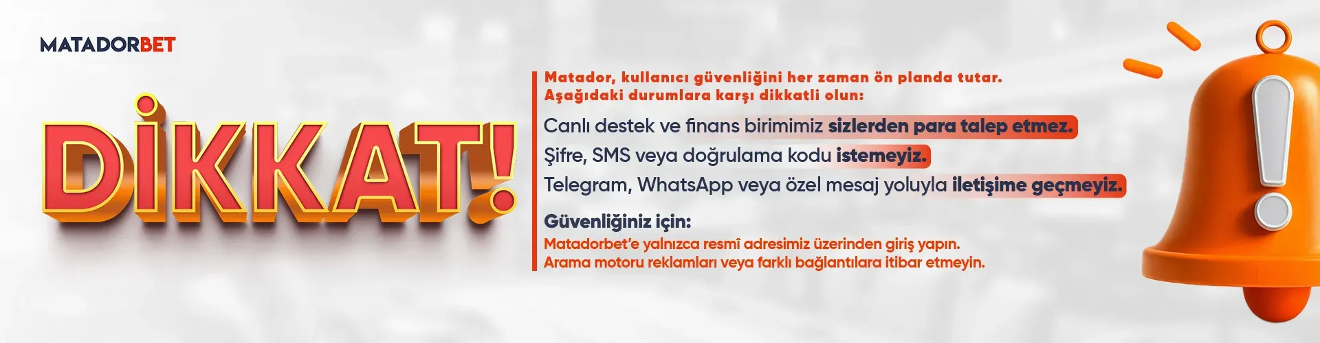 Matadorbet kaynaklı güvenlik uyarısı: parola ve doğrulama kodunuzu paylaşmayın.